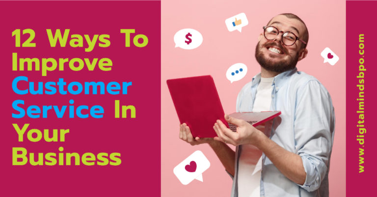 12 Ways To Improve Customer Service In Your Business