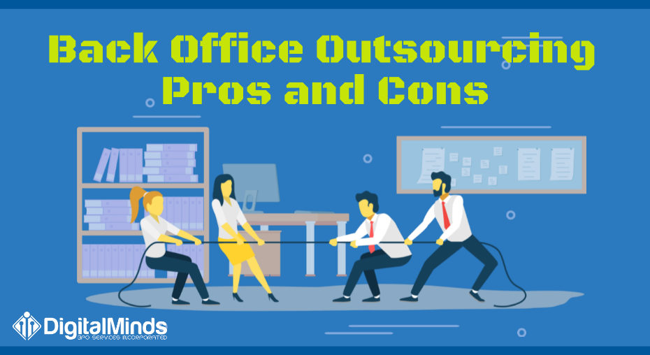 Back Office Outsourcing Advantages and Disadvantages