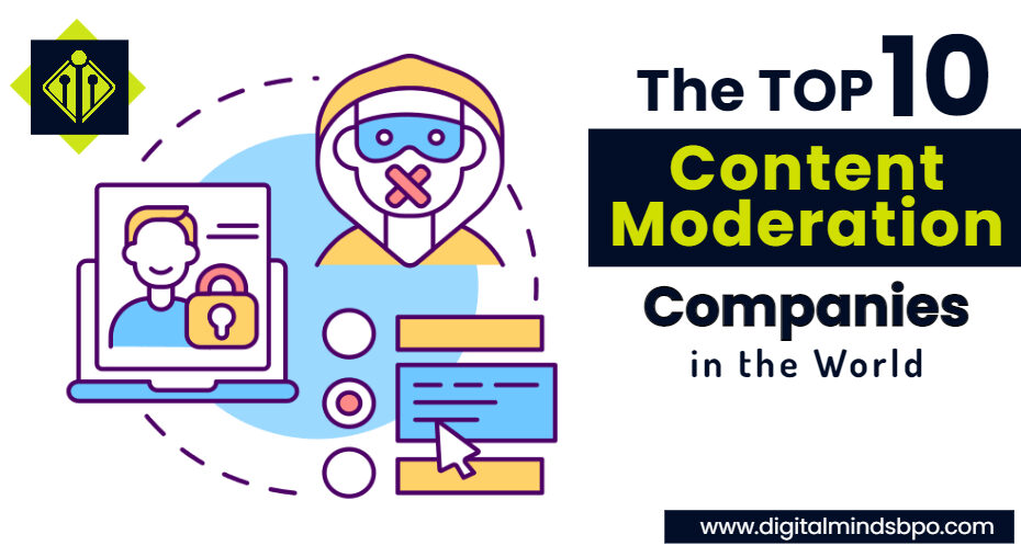 Top Content Moderation Companies