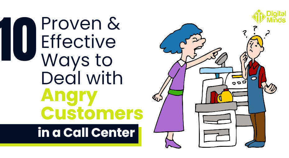 how to handle an angry customer in a call center