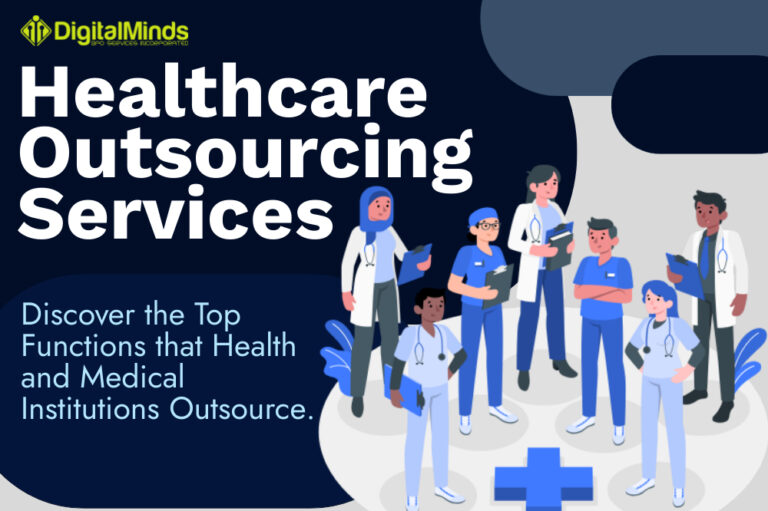 Healthcare Outsourcing Services: Discover the Top Functions that Health and Medical Institutions Outsource