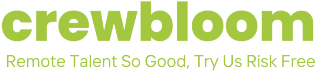 Green "crewbloom" logo with the tagline "Remote Talent So Good, Try Us Risk Free" beneath it.