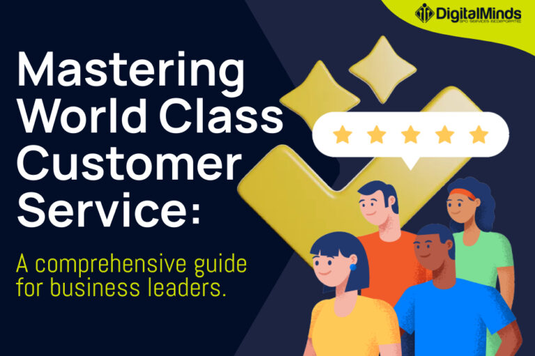 Mastering World Class Customer Service: A Comprehensive Guide for Business Leaders