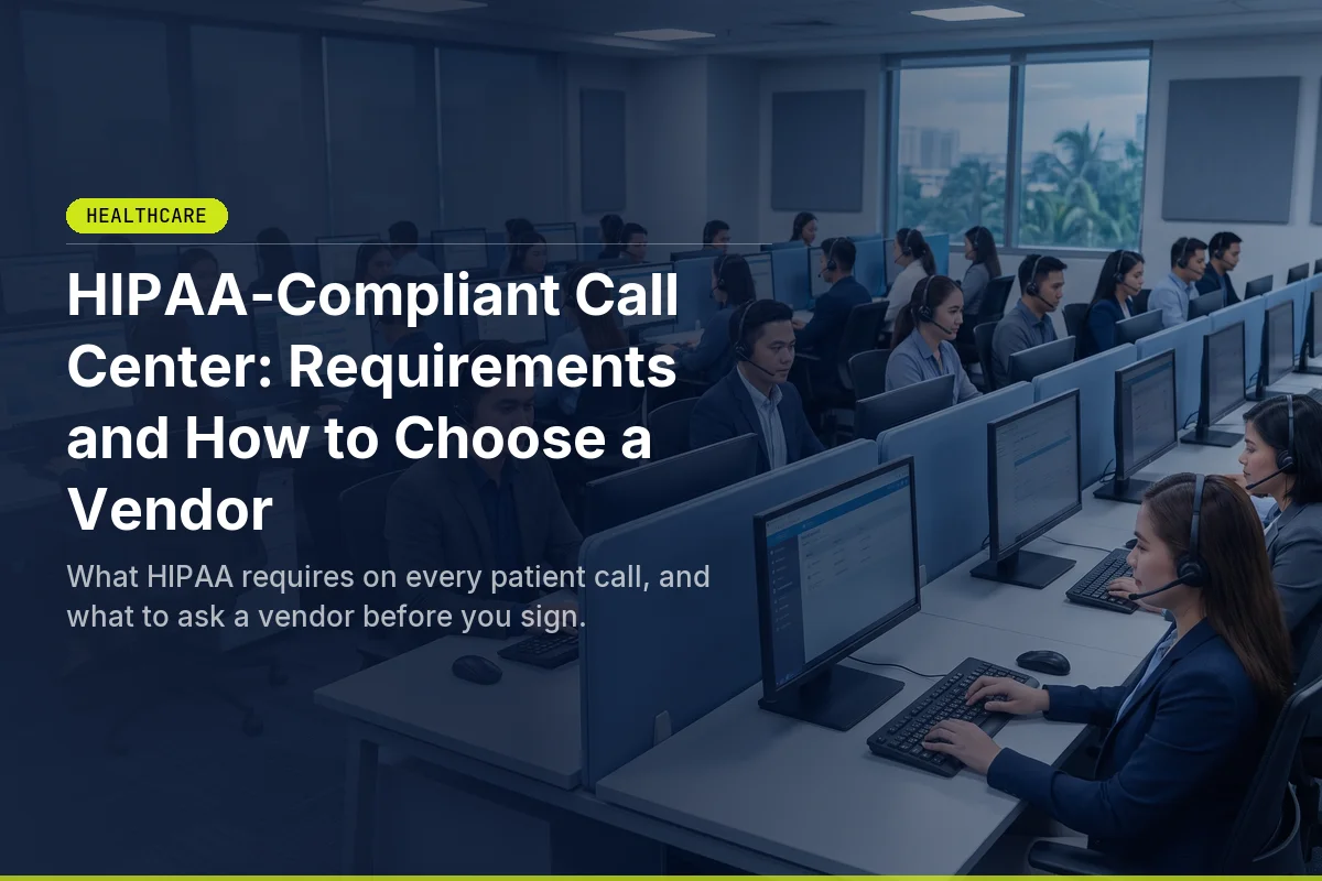 HIPAA-Compliant Call Center: Requirements and How to Choose a Vendor