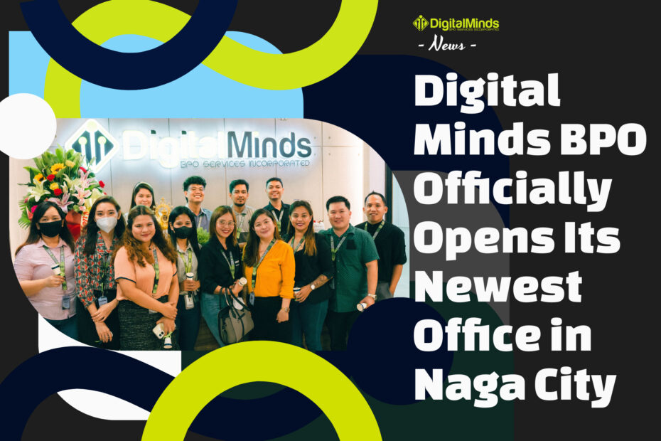 Digital Minds BPO Opens Newest Naga Office