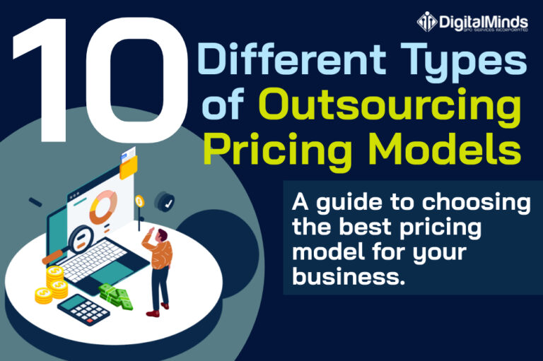 The 10 Types of Outsourcing Pricing Models Explained