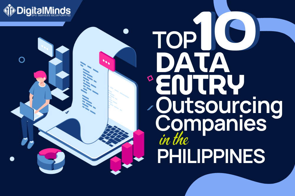 Illustration of a person working on a laptop with data sheets, next to the text "Top 10 Data Entry Outsourcing Companies in the Philippines" and the Digital Minds logo.